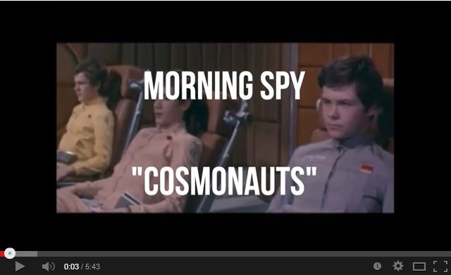 Cosmonauts video